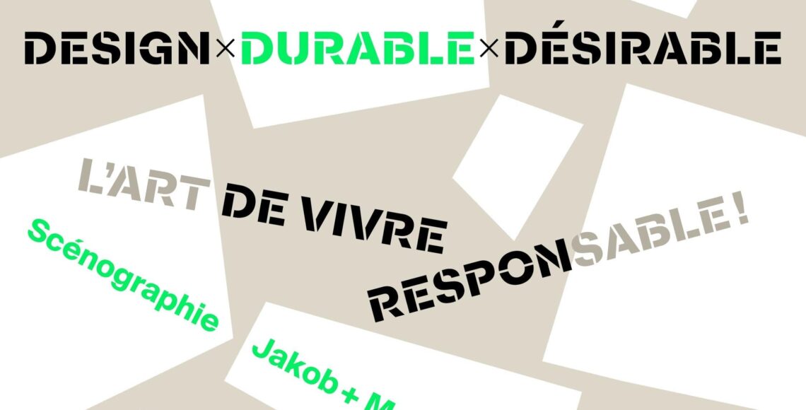 Exposition Design Durable Désirable à Paris