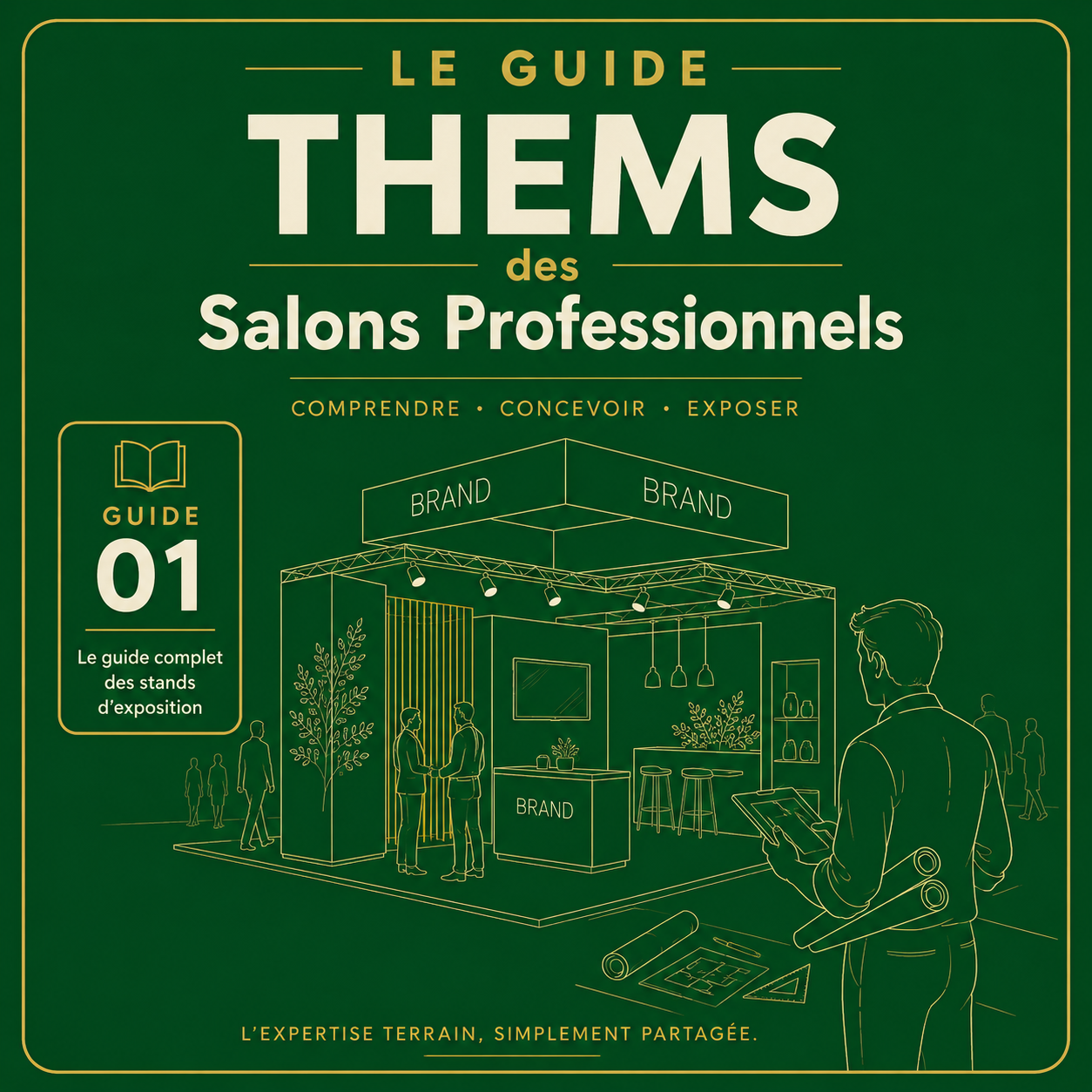 Guide complet des stands d&rsquo;exposition | Tout savoir avant d&rsquo;exposer